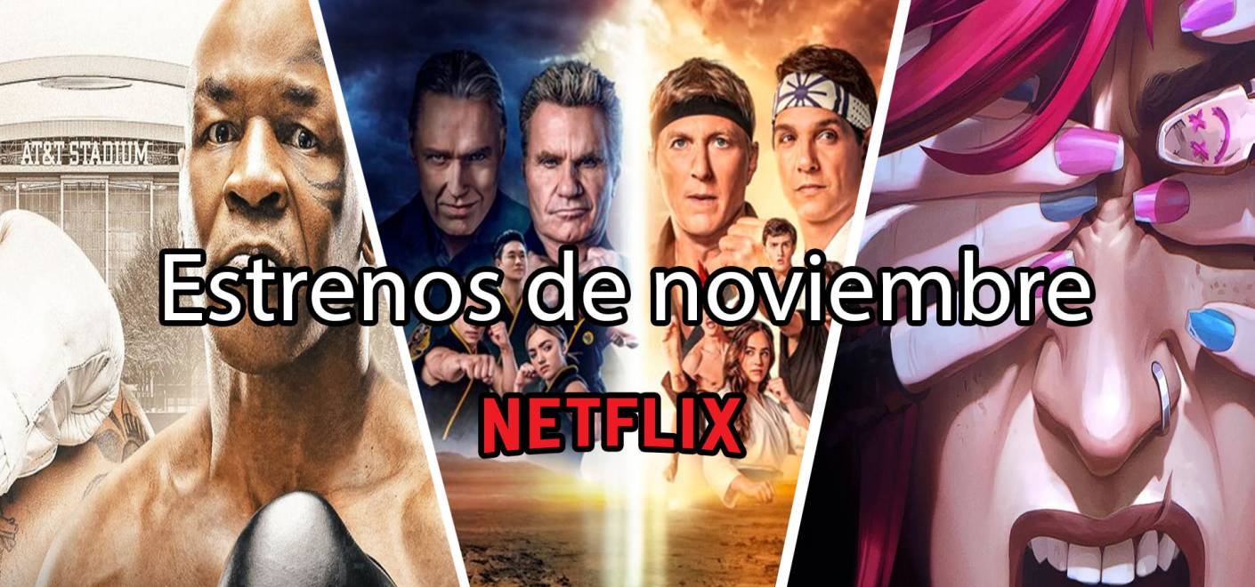 Estrenos de Netflix en noviembre